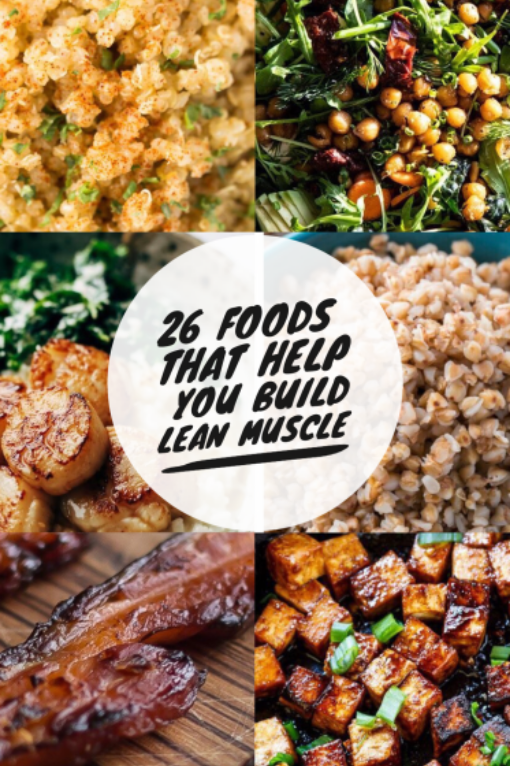 26 Foods That Help You Build Lean Muscle – Schoen Med